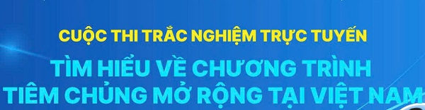 25 11 2025 Phát động Cuộc thi trắc nghiệm trực tuyến tìm hiểu về Chương trình Tiêm chủng mở rộng